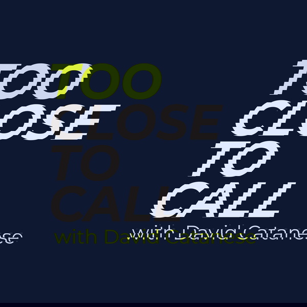 Artwork for Too Close To Call Podcast