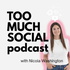 Too Much Social Podcast