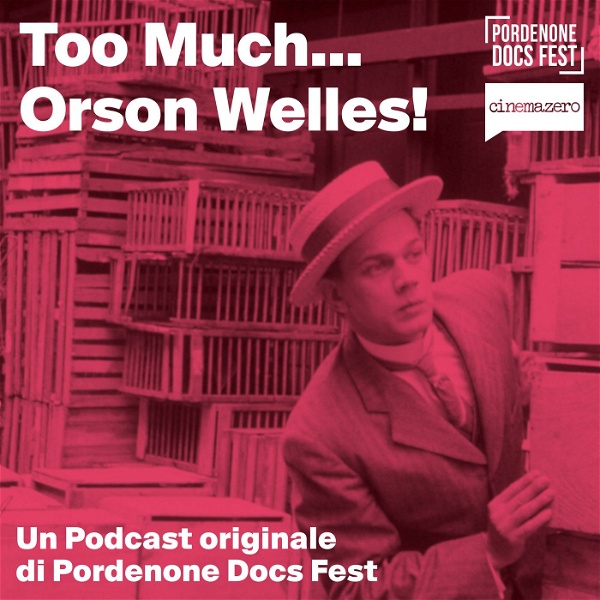 Artwork for Too Much...Orson Welles!