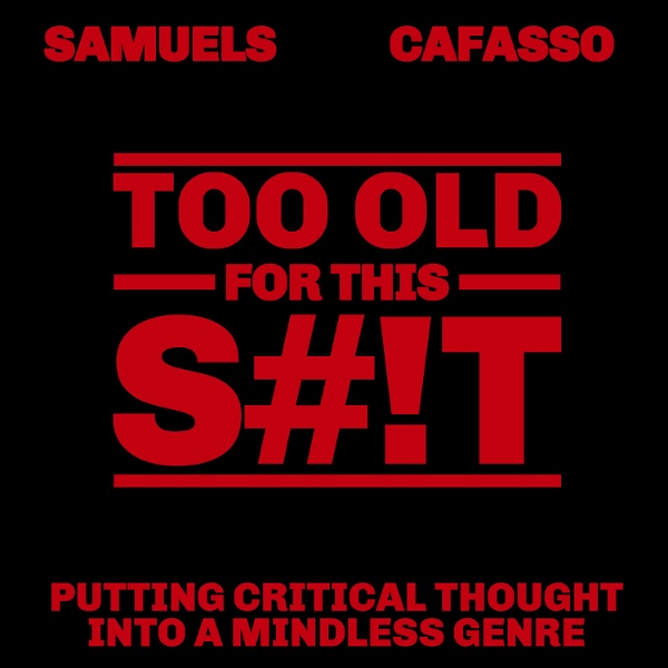 Artwork for Too Old For This Shit: an 80s/90s Action Movie Rewatch Podcast
