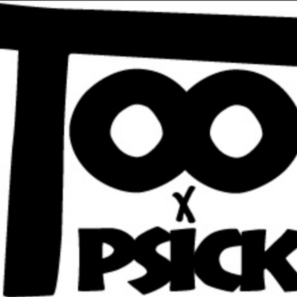 Artwork for Too Psick