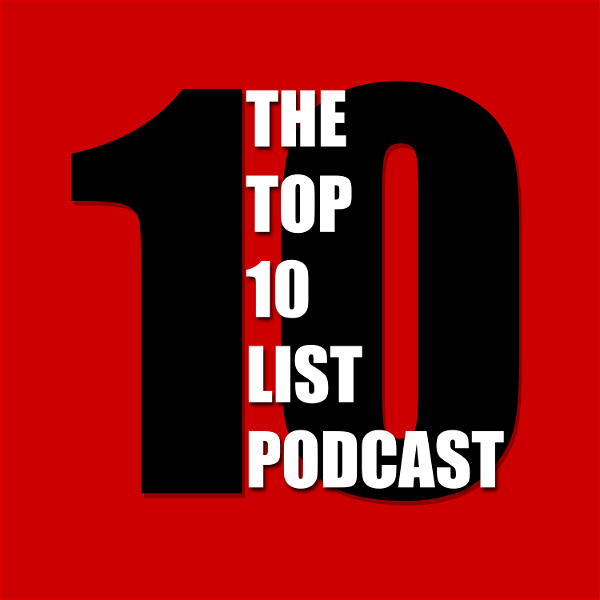 Artwork for Top 10 List Podcast