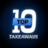 Top-10 Takeaways