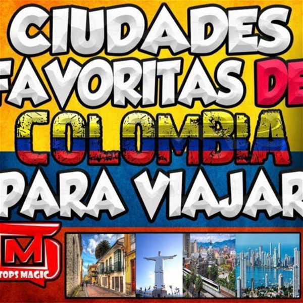 Artwork for Top 4 de las ciudades favoritas para visitar en Colombia