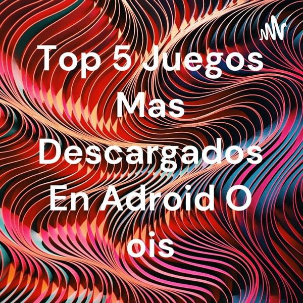 Artwork for Top 5 Juegos Mas Descargados En Adroid O ois