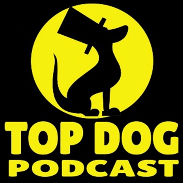 Artwork for Top Dog Podcast