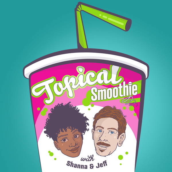 Artwork for Topical Smoothie