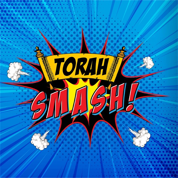 Artwork for Torah Smash! The Podcast for Nerdy Jews