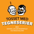 Tosset med tegneserier