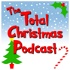Total Christmas Podcast