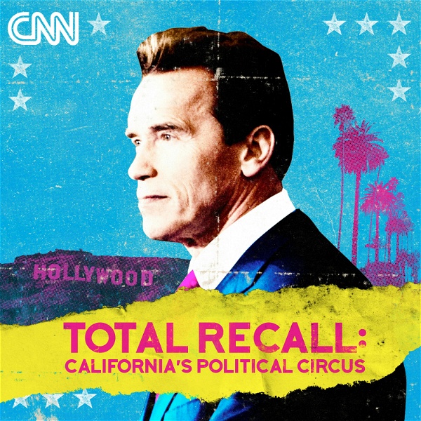 Artwork for Total Recall: California’s Political Circus