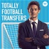 Totally Football Transfers