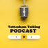 Tottenham Talking