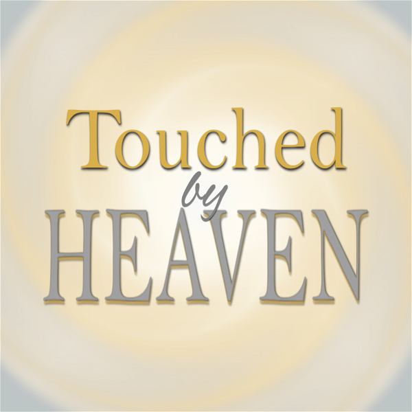 Artwork for Touched by Heaven