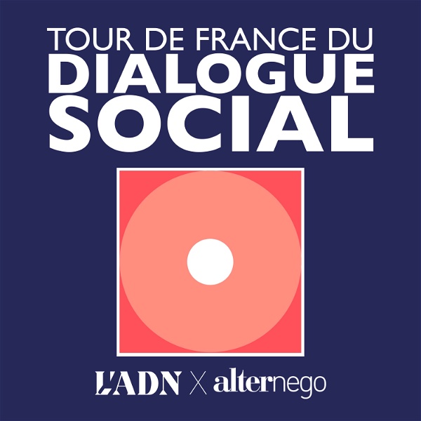 Artwork for Tour de France du Dialogue Social