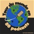 Tour du monde en 80 podcasts