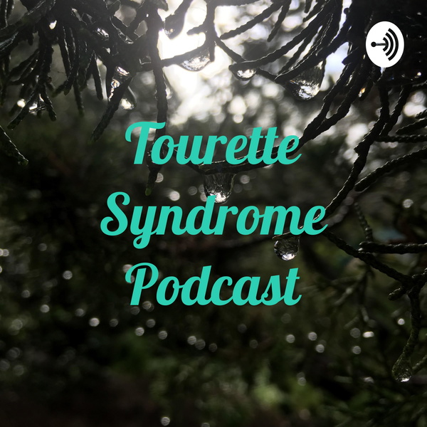 Artwork for Tourette Syndrome Podcast