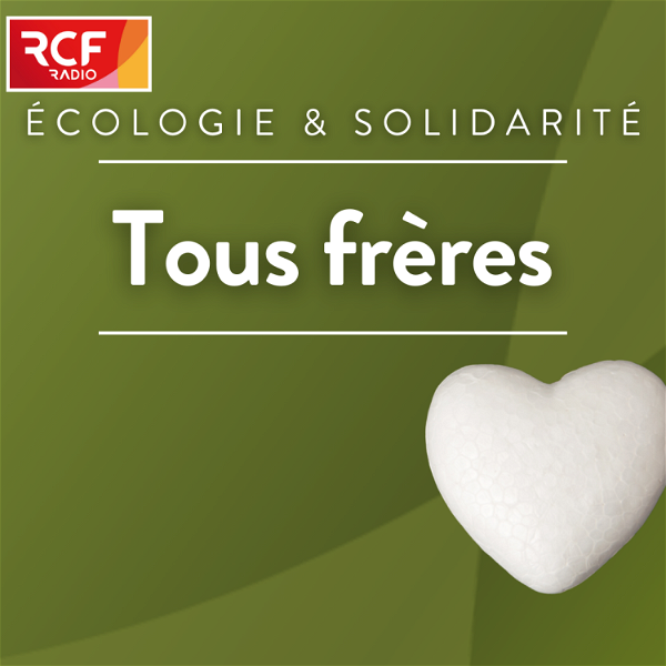Artwork for Tous frères • RCF Hauts de France