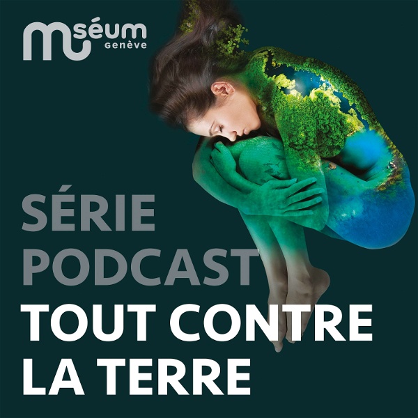 Artwork for Tout contre la Terre, le podcast