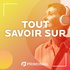 Tout savoir sur ...