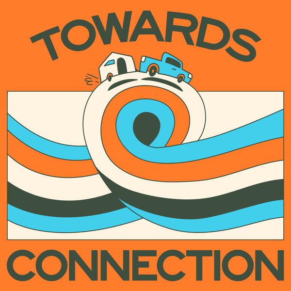 Artwork for Towards Connection