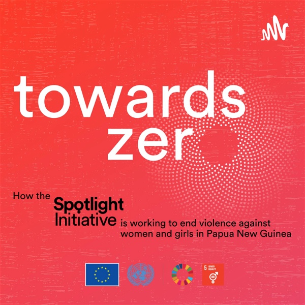 Artwork for Towards Zero: The Spotlight Initiative in Papua New Guinea