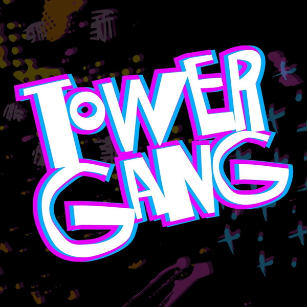 Artwork for Tower Gang