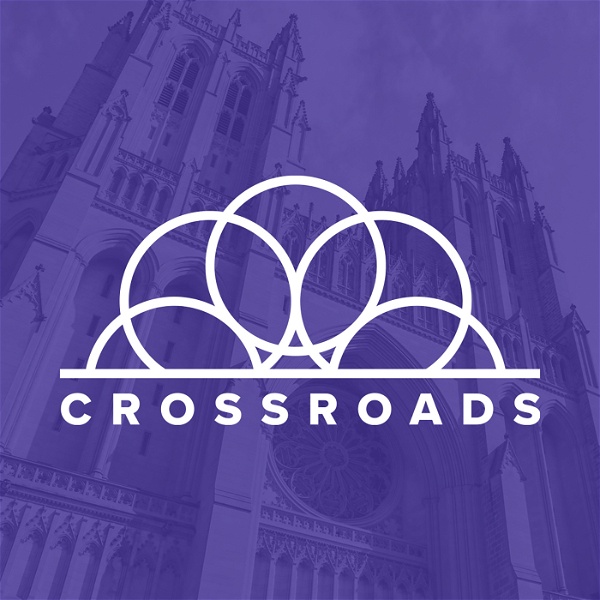 Artwork for Crossroads from Washington National Cathedral