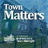 Town Matters: A Podcast by Brattleboro’s Town Manager