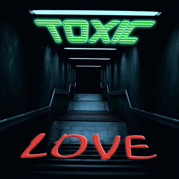 Artwork for Toxic Love