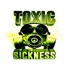 TOXIC SICKNESS RADIO SHOWS