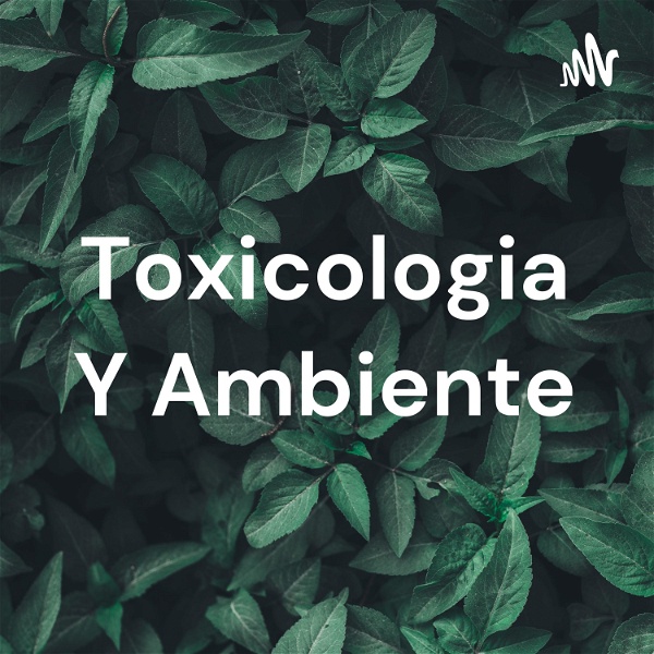 Artwork for Toxicologia Y Ambiente