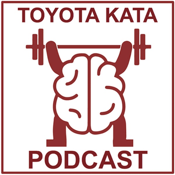 Artwork for Toyota Kata Podcast