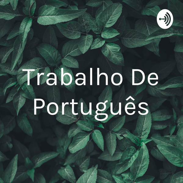 Artwork for Trabalho De Português
