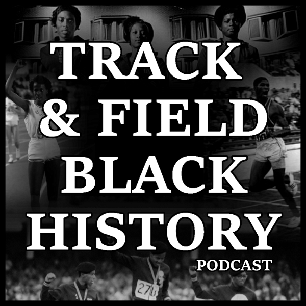Artwork for Track and Field Black History