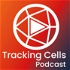 Tracking Cells Podcast
