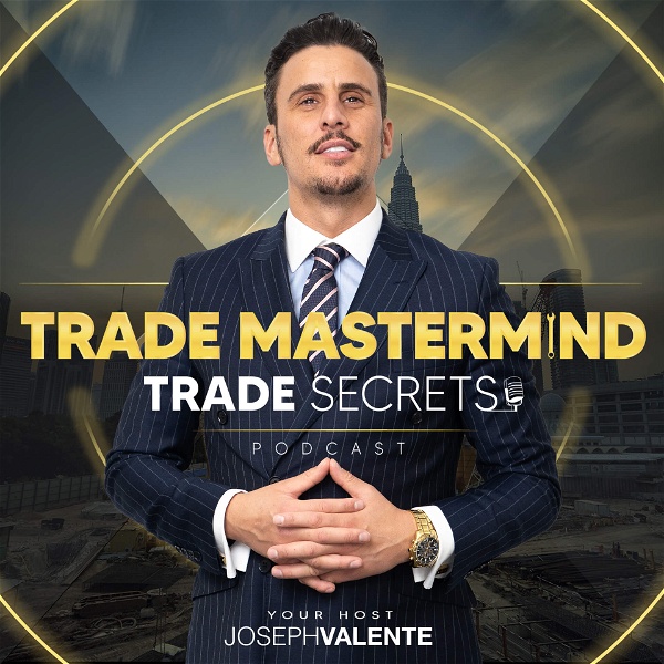 Artwork for Trade Mastermind: Trade Secrets Podcast