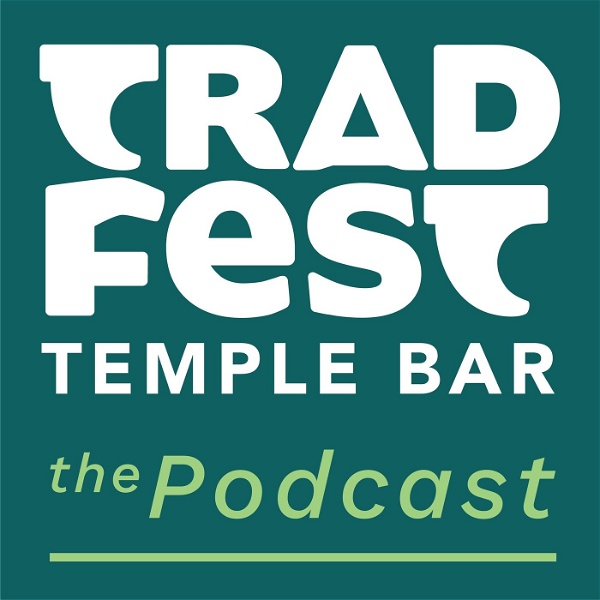 Artwork for TradFest The Podcast
