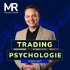 Trading Psychologie: Der Mindset-Podcast für Trader
