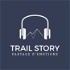 Trail Story