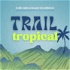 Trail Tropical