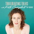 Trailblazing Talks with Kate Campbell