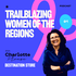 Trailblazing Women of the Regions