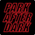 Trailer Park Boys Presents: Park After Dark