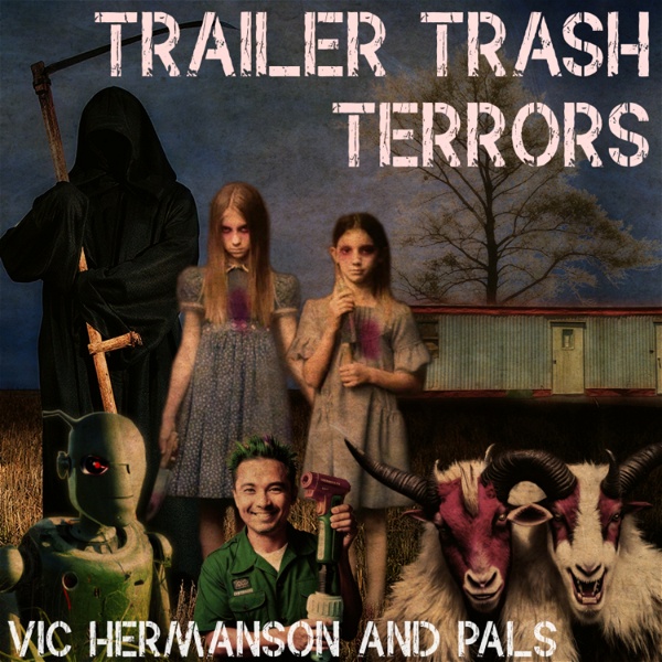 Artwork for Trailer Trash Terrors