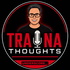 Traina Thoughts