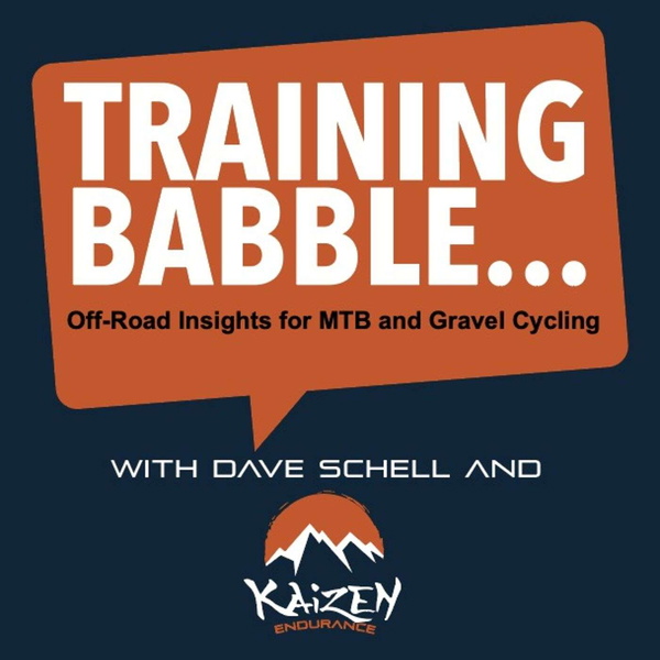 Artwork for Training Babble: Off-Road Insights for Mountain Bike and Gravel Cycling