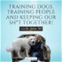 Training Dogs, Training People And Keeping Our Sh*T Together!