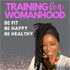 Training For Womanhood