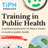Training in Public Health